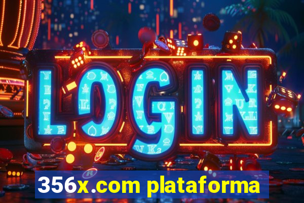 356x.com plataforma